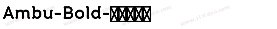 Ambu-Bold字体转换