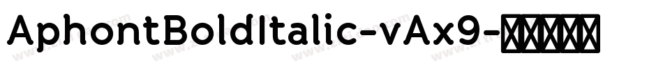 AphontBoldItalic-vAx9字体转换