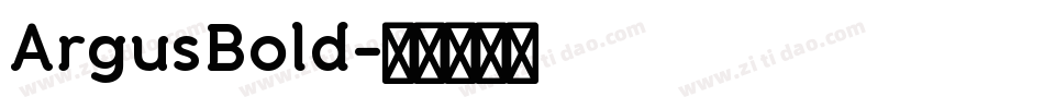 ArgusBold字体转换