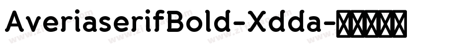 AveriaserifBold-Xdda字体转换