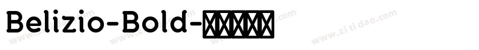 Belizio-Bold字体转换