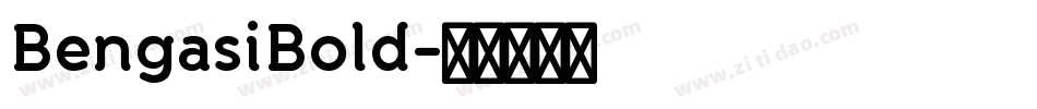 BengasiBold字体转换