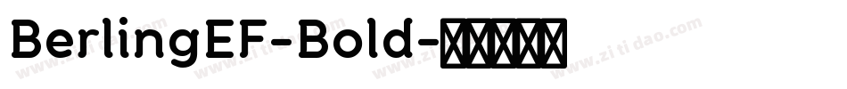BerlingEF-Bold字体转换