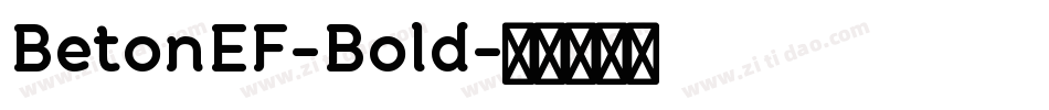 BetonEF-Bold字体转换