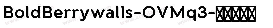 BoldBerrywalls-OVMq3字体转换