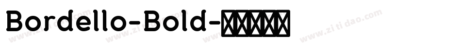 Bordello-Bold字体转换