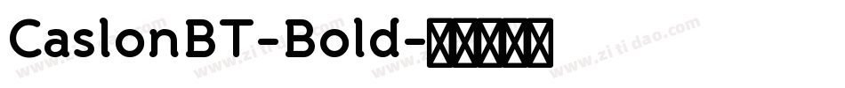 CaslonBT-Bold字体转换