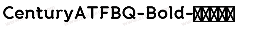 CenturyATFBQ-Bold字体转换