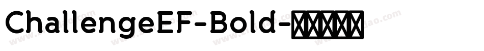 ChallengeEF-Bold字体转换