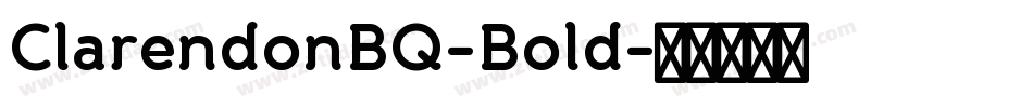 ClarendonBQ-Bold字体转换