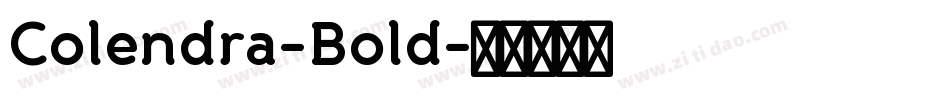 Colendra-Bold字体转换
