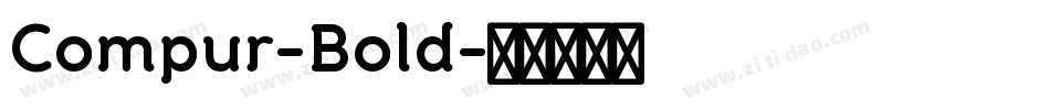 Compur-Bold字体转换