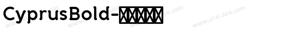 CyprusBold字体转换