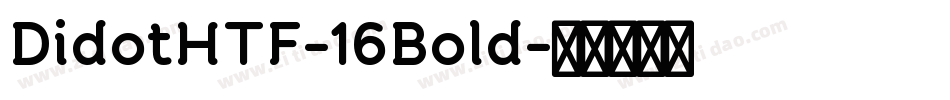 DidotHTF-16Bold字体转换