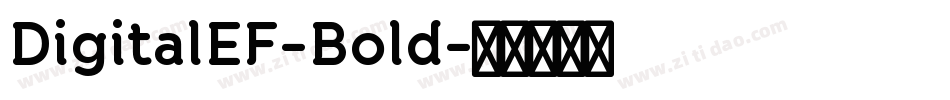 DigitalEF-Bold字体转换
