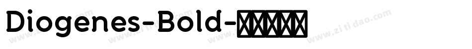 Diogenes-Bold字体转换