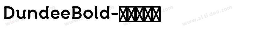 DundeeBold字体转换