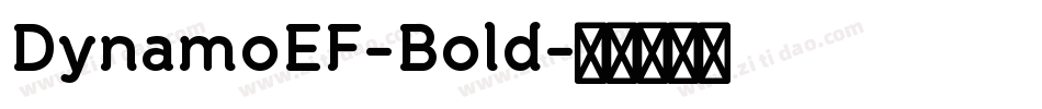 DynamoEF-Bold字体转换