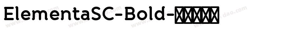 ElementaSC-Bold字体转换