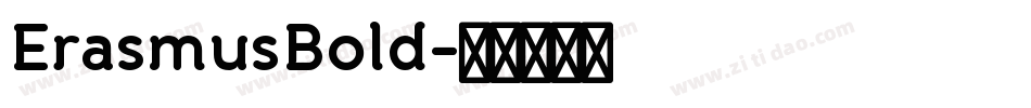 ErasmusBold字体转换