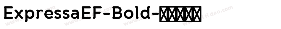 ExpressaEF-Bold字体转换