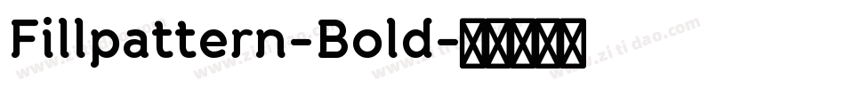 Fillpattern-Bold字体转换