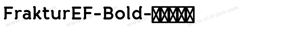 FrakturEF-Bold字体转换