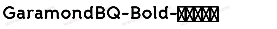 GaramondBQ-Bold字体转换