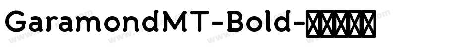 GaramondMT-Bold字体转换