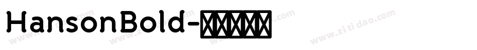 HansonBold字体转换
