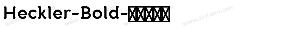 Heckler-Bold字体转换
