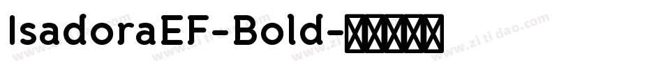 IsadoraEF-Bold字体转换