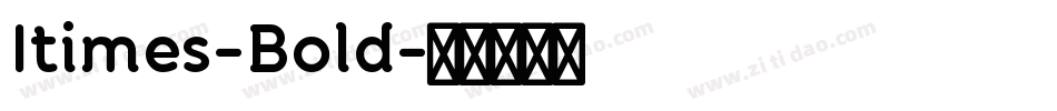 Itimes-Bold字体转换