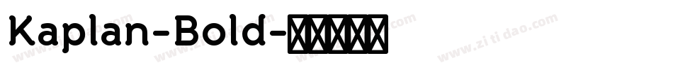 Kaplan-Bold字体转换