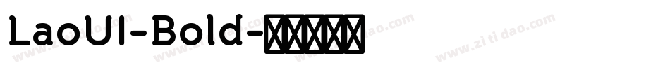 LaoUI-Bold字体转换