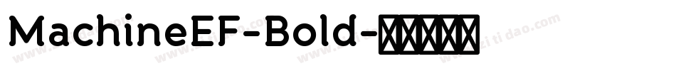 MachineEF-Bold字体转换