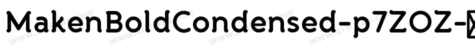 MakenBoldCondensed-p7ZOZ字体转换