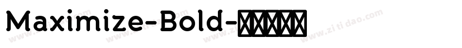 Maximize-Bold字体转换