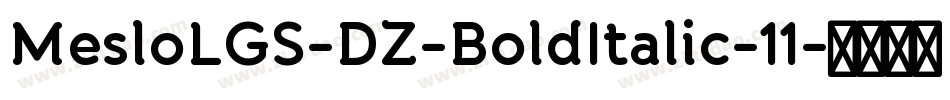 MesloLGS-DZ-BoldItalic-11字体转换