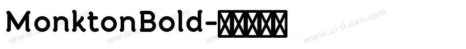 MonktonBold字体转换