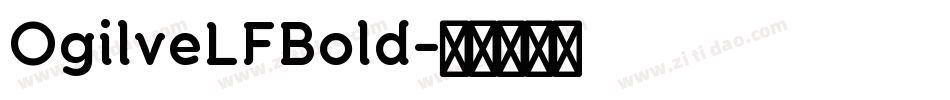 OgilveLFBold字体转换