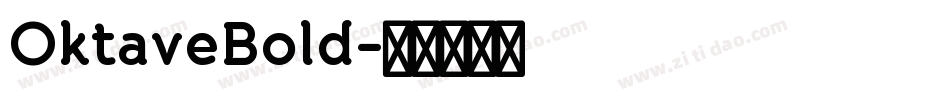 OktaveBold字体转换