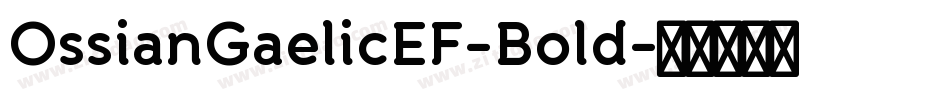OssianGaelicEF-Bold字体转换