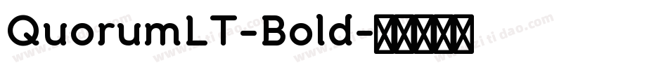 QuorumLT-Bold字体转换