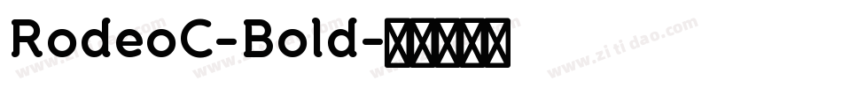 RodeoC-Bold字体转换