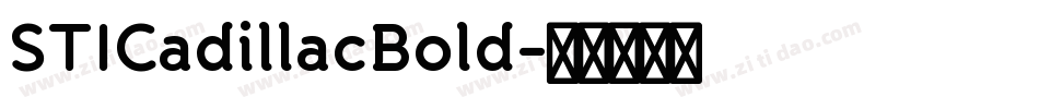 STICadillacBold字体转换