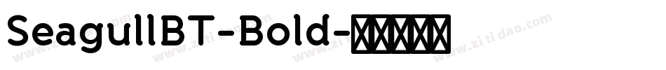SeagullBT-Bold字体转换