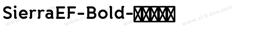 SierraEF-Bold字体转换