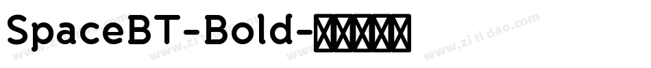 SpaceBT-Bold字体转换