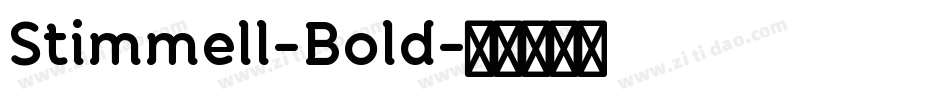 Stimmell-Bold字体转换